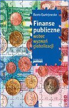 FINANSE PUBLICZNE WOBEC WYZWAŃ GLOBALIZACJI WYD.2012