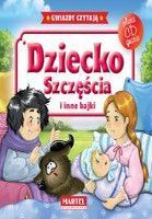 DZIECKO SZCZĘŚCIA I INNE BAJKI + CD TW