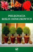 PIELĘGNACJA ROŚLIN DONICZKOWYCH TW