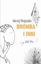 BROMBA I INNI (PO LATACH TAKŻE...) TW