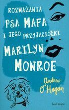 ROZWAŻANIA PSA MAFA I JEGO PRZYJACIÓŁKI MARILYN MONROE