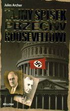 TAJNY SPISEK PRZECIW ROOSEVELTOWI