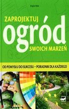 ZAPROJEKTUJ OGRÓD SWOICH MARZEŃ TW