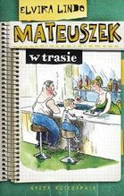 MATEUSZEK W TRASIE