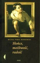 SŁOŃCE MOŻLIWOŚĆ RADOŚĆ