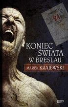 KONIEC ŚWIATA W BRESLAU