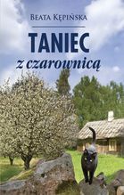 TANIEC Z CZAROWNICĄ