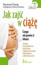 JAK ZAJŚĆ W CIĄŻĘ CZEGO NIE POWIE CI LEKARZ BR