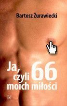 JA CZYLI 66 MOICH MIŁOŚCI