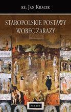 STAROPOLSKIE POSTAWY WOBEC ZARAZY