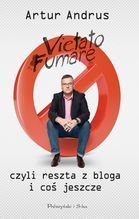 VIETATO FUMARE CZYLI RESZTA Z BLOGA I COŚ JESZCZE