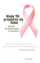 KIEDY TO PRZYDARZY SIĘ TOBIE