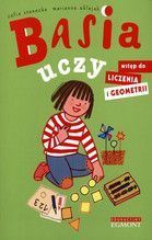 BASIA UCZY WSTĘP DO LICZENIA I GEOMETRII