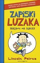 ZAPISKI LUZAKA 1 SKAZANY NA SUKCES