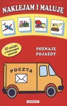 NAKLEJAM I MALUJĘ POZNAJĘ POJAZDY