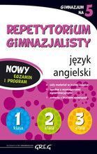 REPETYTORIUM GIMNAZJALISTY JĘZYK ANGIELSKI WYD 2012