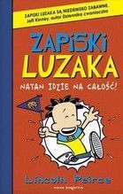 NATAN IDZIE NA CAŁOŚĆ TOM 4 ZAPISKI LUZAKA