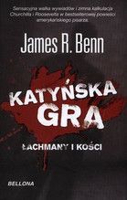 KATYŃSKA GRA ŁACHMANY I KOŚCI