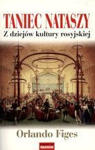 TANIEC NATASZY Z DZIEJÓW KULTURY ROSYJSKIEJ WYD.2011