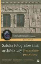 SZTUKA FOTOGRAFOWANIA ARCHITEKTURY