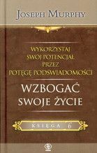 WYKORZYSTAJ SWÓJ POTENCJAŁ WZBOGAĆ SWOJE ŻYCIE TW