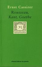 ROUSSEAU KANT GOETHE