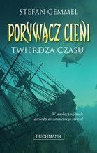 TWIERDZA CZASU PORYWACZ CIENI