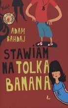 STAWIAM NA TOLKA BANANA TW