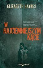 W NAJCIEMNIEJSZYM KĄCIE