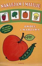 NAKLEJAM I MALUJĘ OWOCE I WARZYWA