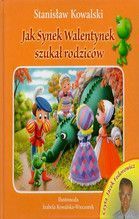 JAK SYNEK WALENTYNEK SZUKAŁ RODZICÓW + CD TW