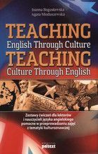 TEACHING ENGLISH THROUGH CULTURE TEACHING CULTURE TROUGH ENGLISH