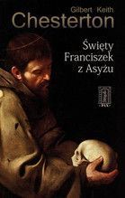 ŚWIĘTY FRANCISZEK Z ASYŻU