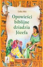 OPOWIEŚCI BIBLIJNE DZIADZIA JÓZEFA TOM 1 TW