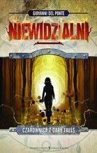 CZAROWNICA Z DARK FALLS NIEWIDZIALNI TOM II