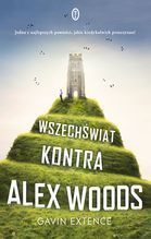 WSZECHŚWIAT KONTRA ALEX WOODS