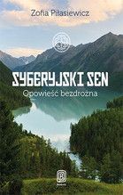 SYBERYJSKI SEN OPOWIEŚĆ BEZDROŻNA